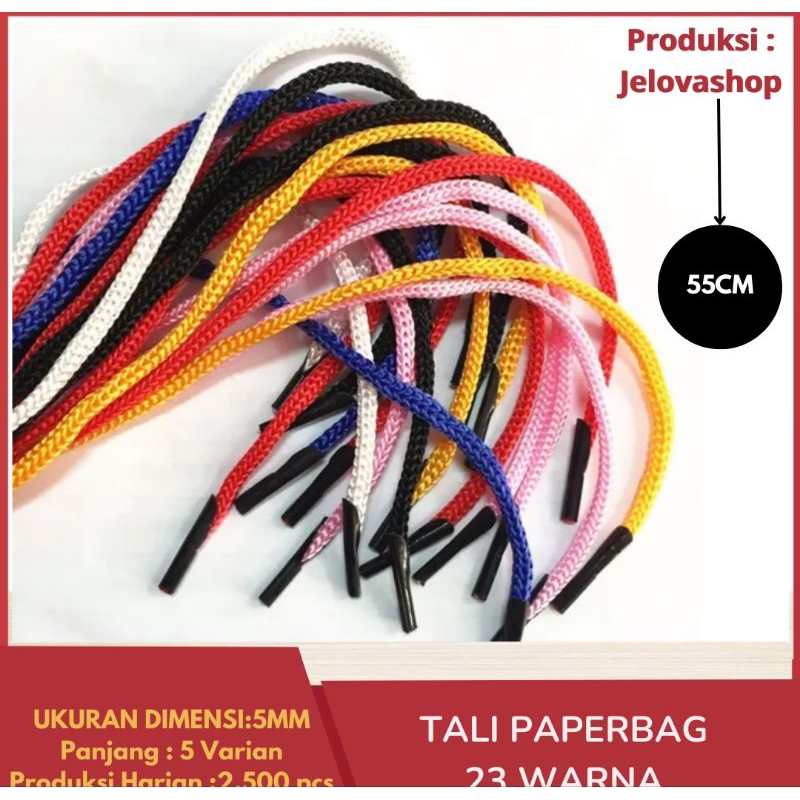 

TALI PAPERBAG 55cm /Tali Kur paperbag Dimensi 5MM