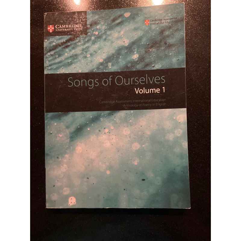 

SONG OF OURSELVES VOLUME 1 CAMBRIDGE ASSESMENT INTERNATIONAL EDUCATION ANTHOLOGY OF POETRY IN ENGLISH