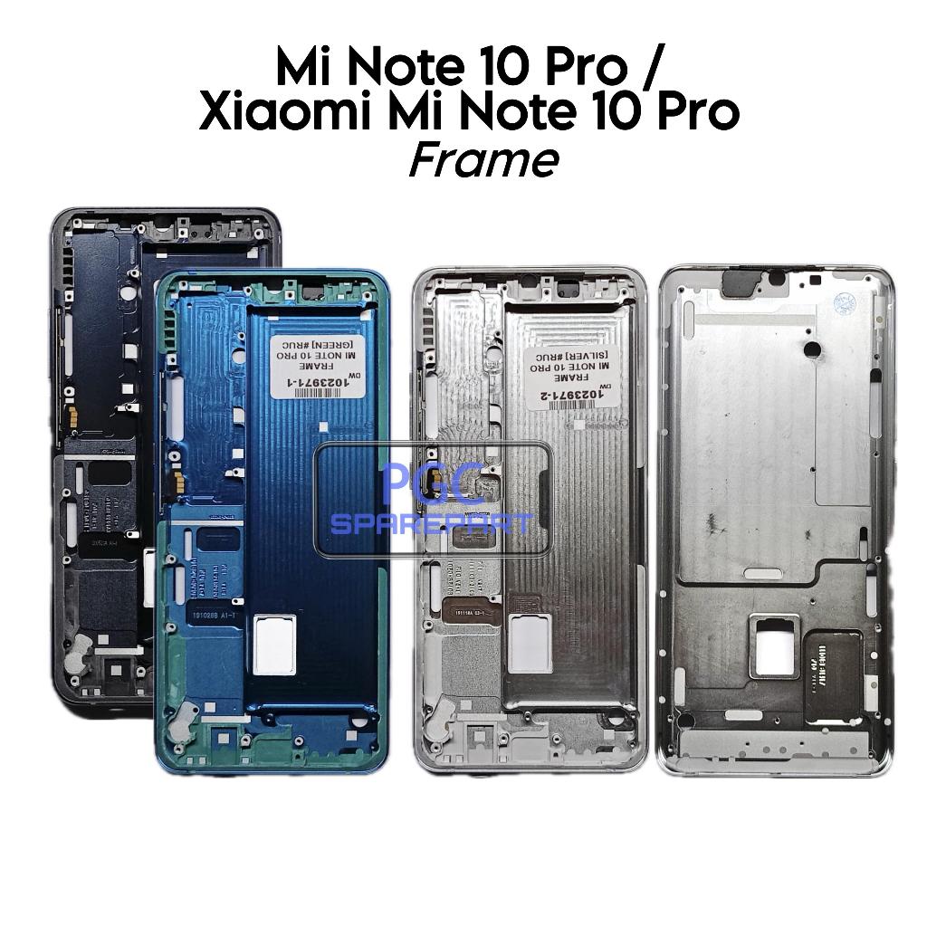 Frame Mi Note 10 Pro / MiNote 10 Pro / M1910F4S - Tulang Tengah Tatakan LCD & Mesin