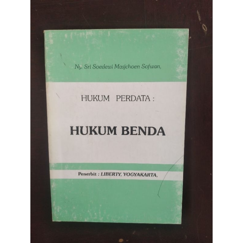 HUKUM PERDATA: HUKUM BENDA
