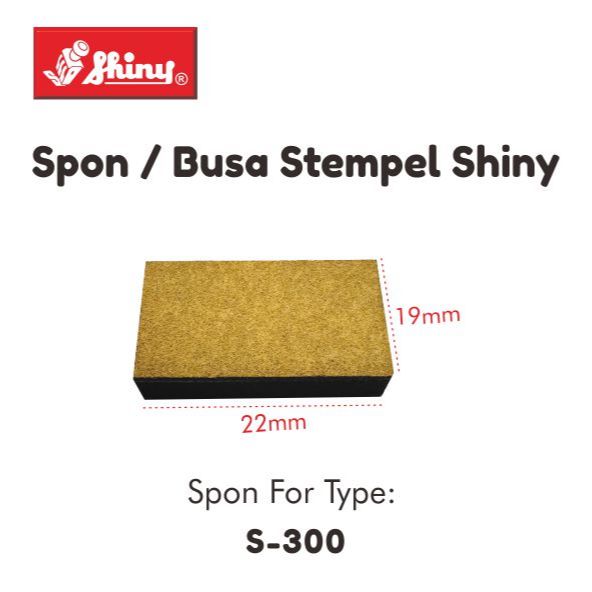 

Spon/Busa/Bantalan Shiny Type S-300