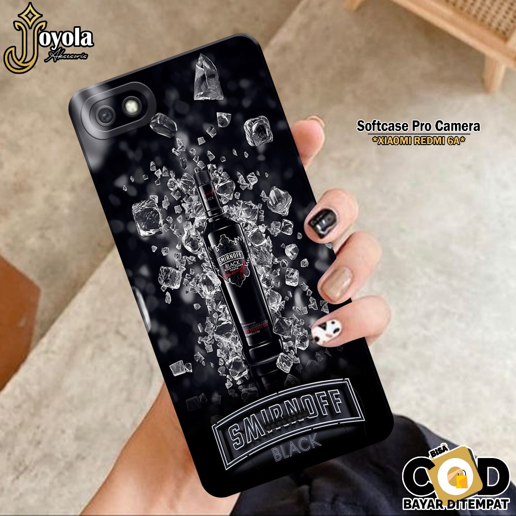 Casing XIAOMI REDMI 6A - Pro Camera - Fashion Case Minuman - Softcase XIAOMI REDMI 6A - Kesing REDMI