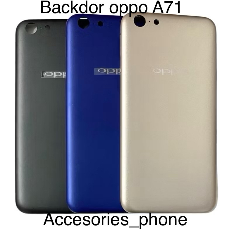Backdor oppo A71 2017 / A71 2018 / tutup belakang oppo A71