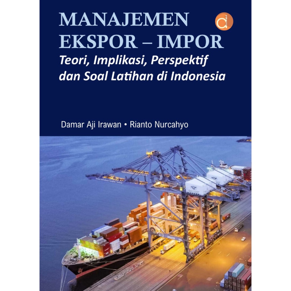 KODE B85V Deepublish  Buku Manajemen eksporimpor  teori implikasi perspektif dan soal latihan di Ind