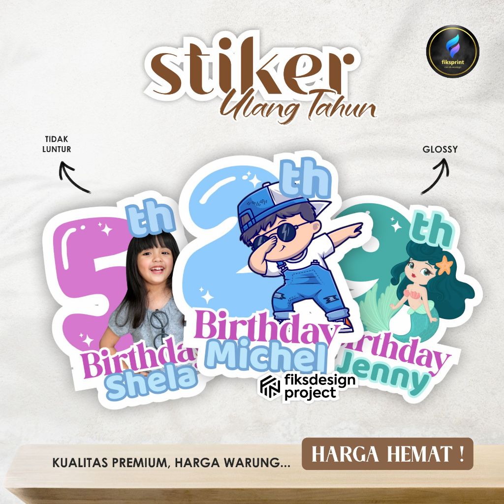 

Cetak Stiker Ulang Tahun Cutting Bentuk - Custom Karakter