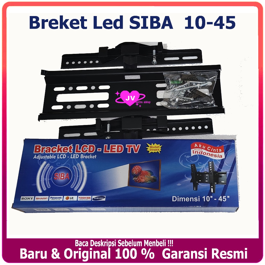 Bracket LCD LED TV SIBA 10-45" / Breket Tv Led Quality 10-45 Inch