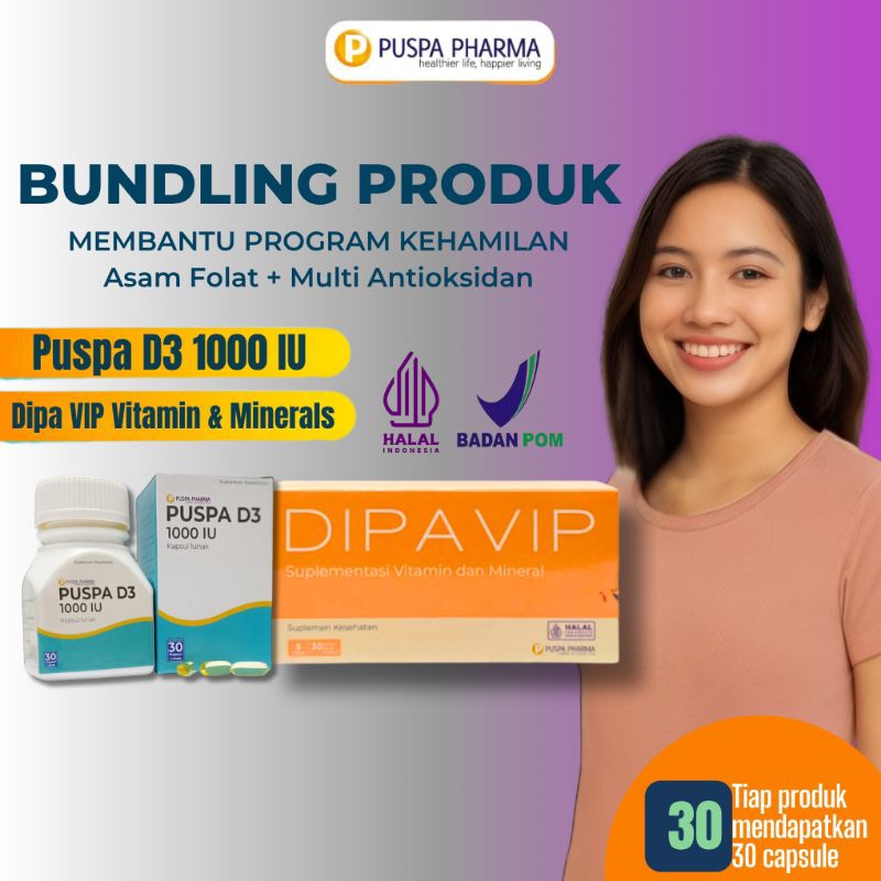 {Bundling Produk Promil} Dipa VIP + Puspa D3 1000 IU - Antioksidan Promil 2 Produk @ 30 Caps - Sudah