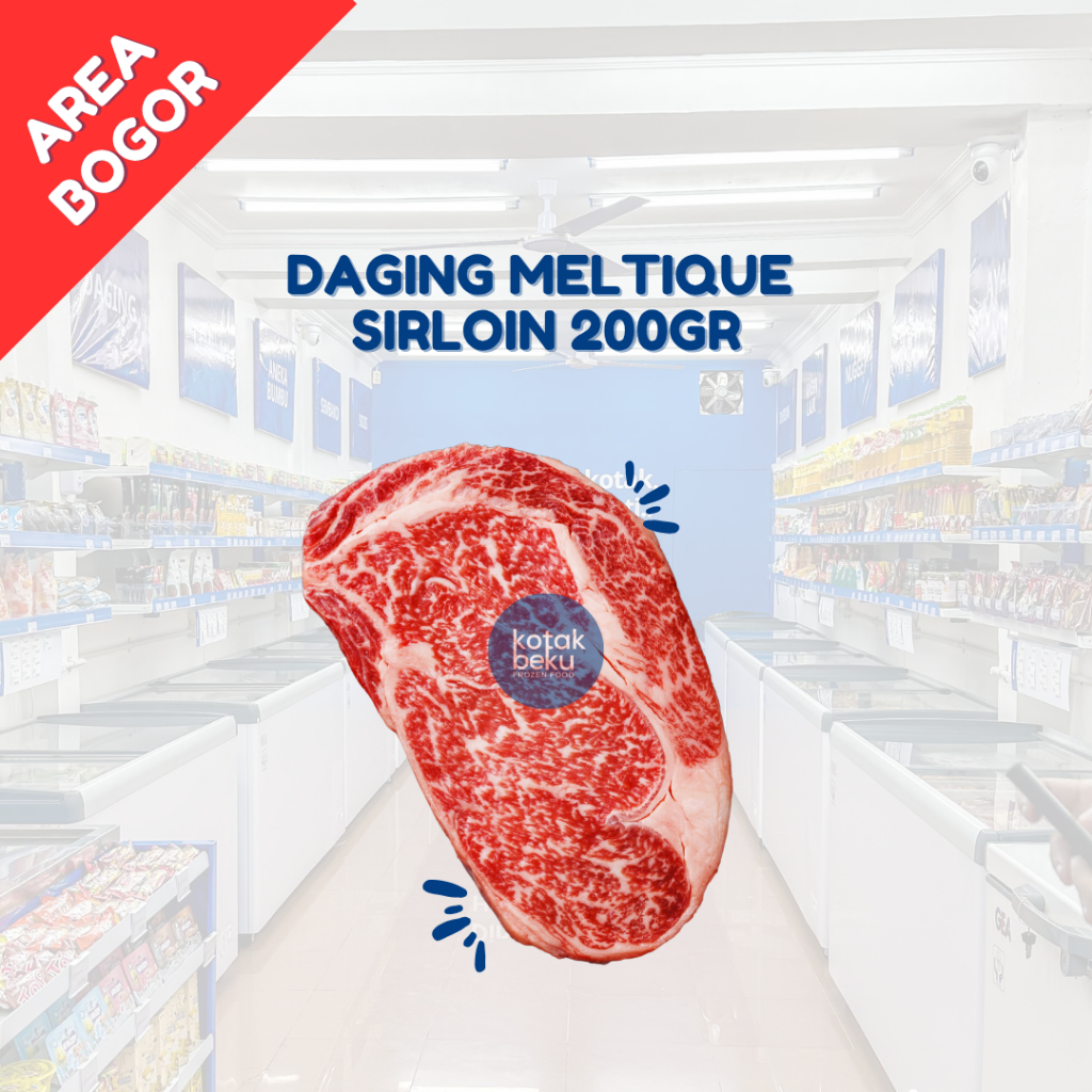 

DAGING MELTIQUE SIRLOIN 200GR