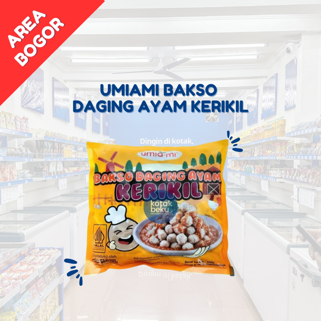 

UMIAMI BAKSO DAGING AYAM KERIKIL