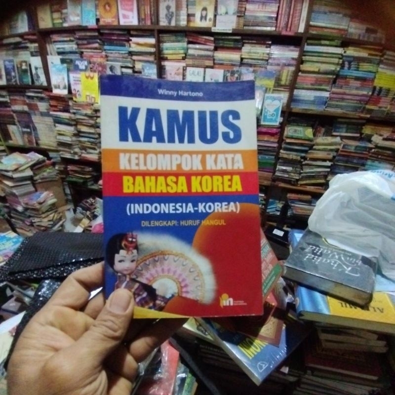Buku Kamus Kelompok Kata Bahasa Korea ( Indonesia Korea ) Dilengkapi Huruf Hangul Winny Hartono PBar
