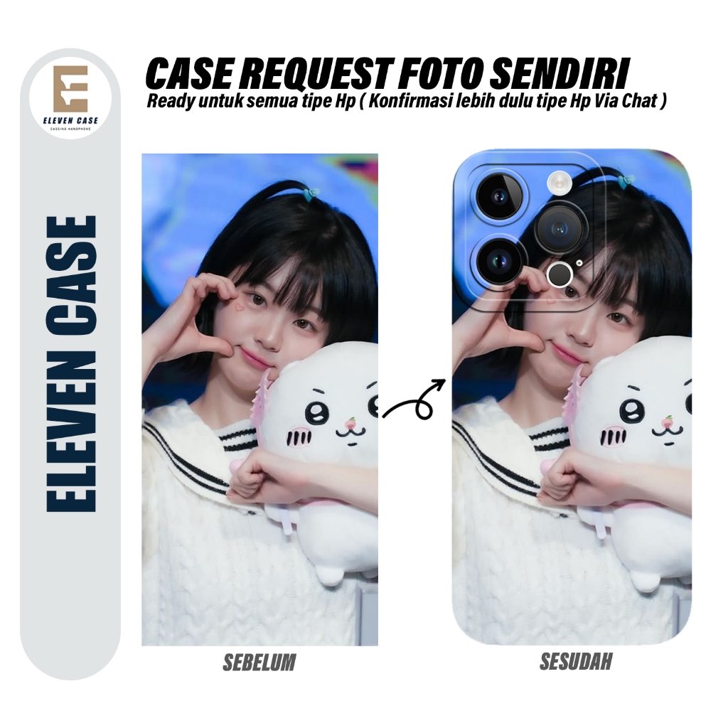 Case Request Foto Sendiri ( Foto dan Tipe Hp Kirim Via Chat ) - Case Foto Sendiri - Case Keren - Cas