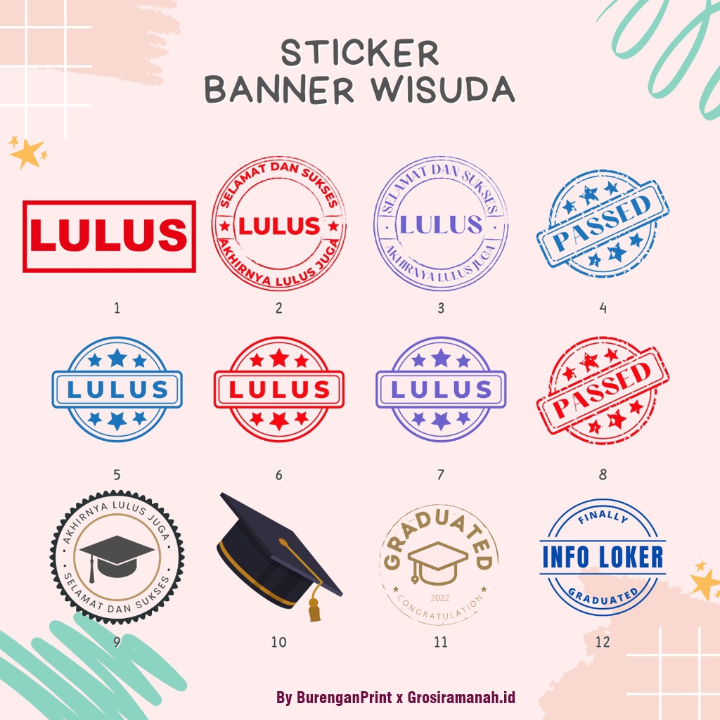 

CETAK STIKER STICKER STEMPEL LULUS TRANSPARAN UNTUK XBANNER WISUDA BANNER YBANNER FRRE CUSTOM DESIGN 1