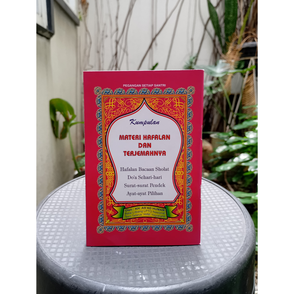 Buku Kumpulan Materi Hafalan & Terjemahnya - Hafalan Bacaan Sholat DLL - KH. As`ad Humam