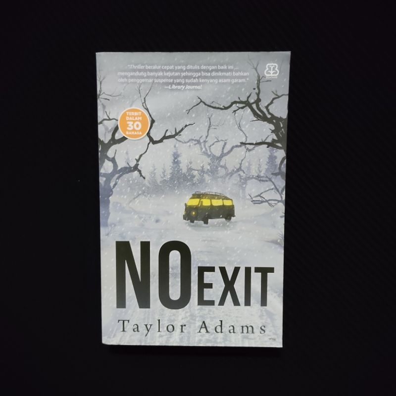 Buku Original • Novel No Exit / TAYLOR ADAMS
