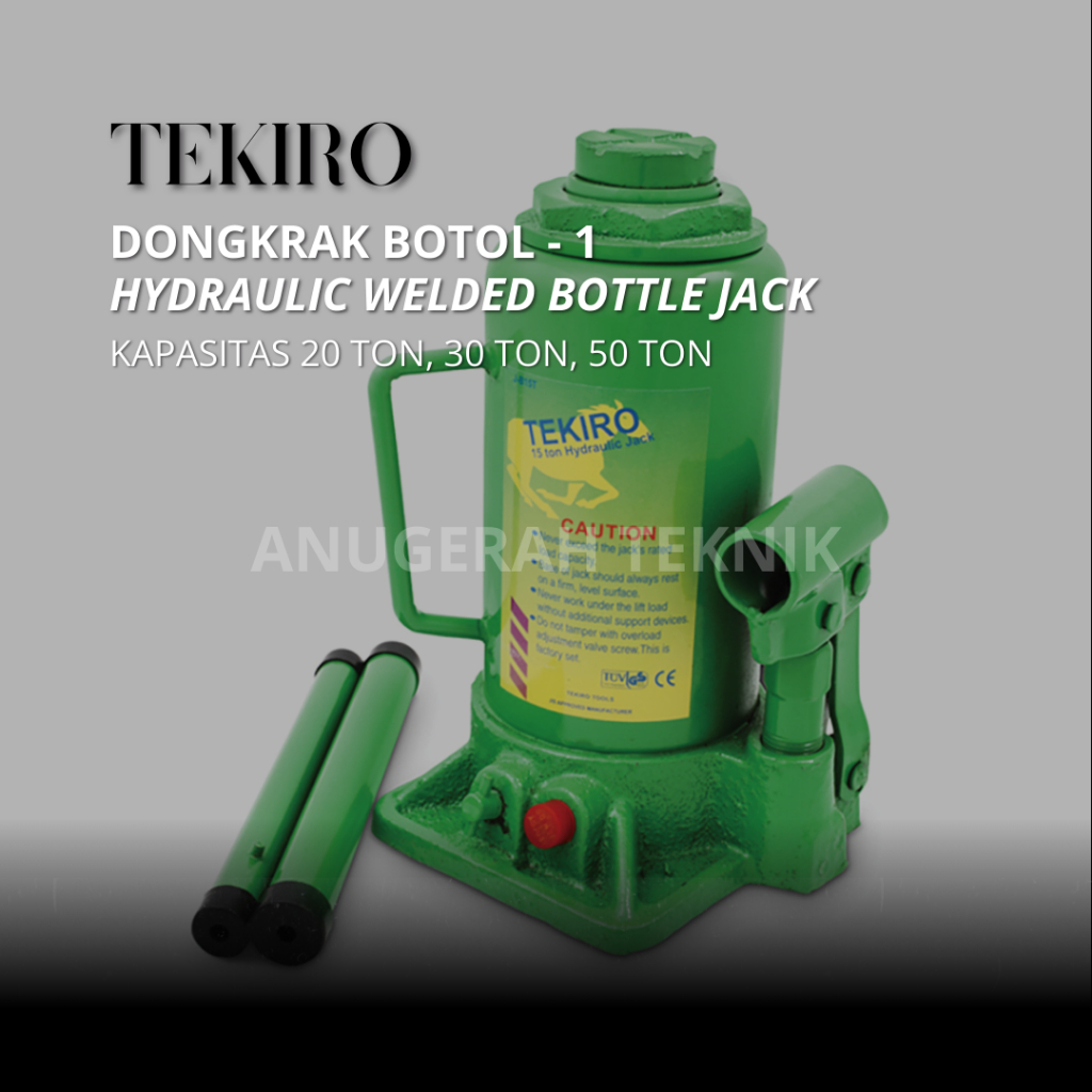TEKIRO - DONGKRAK BOTOL - 1 / HYDRAULIC WELDED BOTTLE JACK KAPASITAS 20 TON, 30 TON, 50 TON