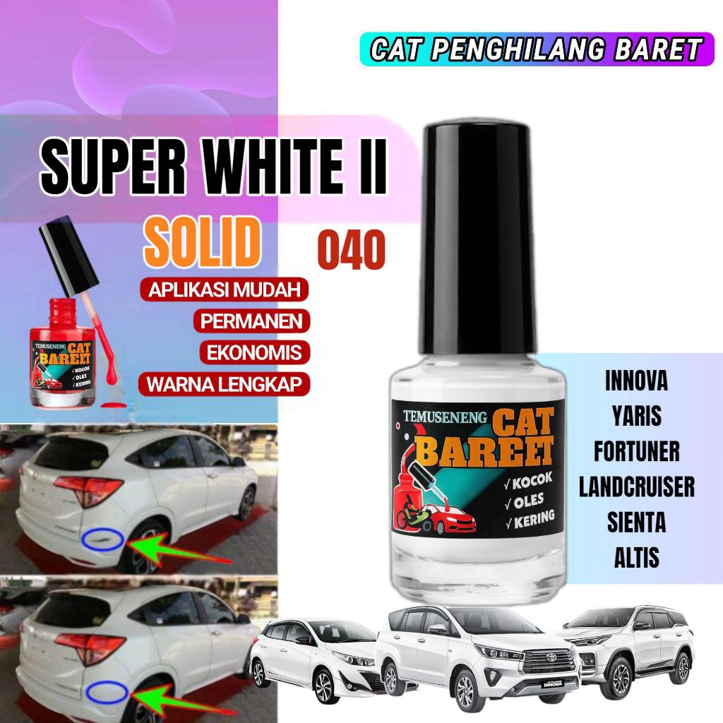 Cat Putih Super White Innova Yaris Fortuner Sienta Land Cruiser Glossy Penghilang Baret Lecet Mobil