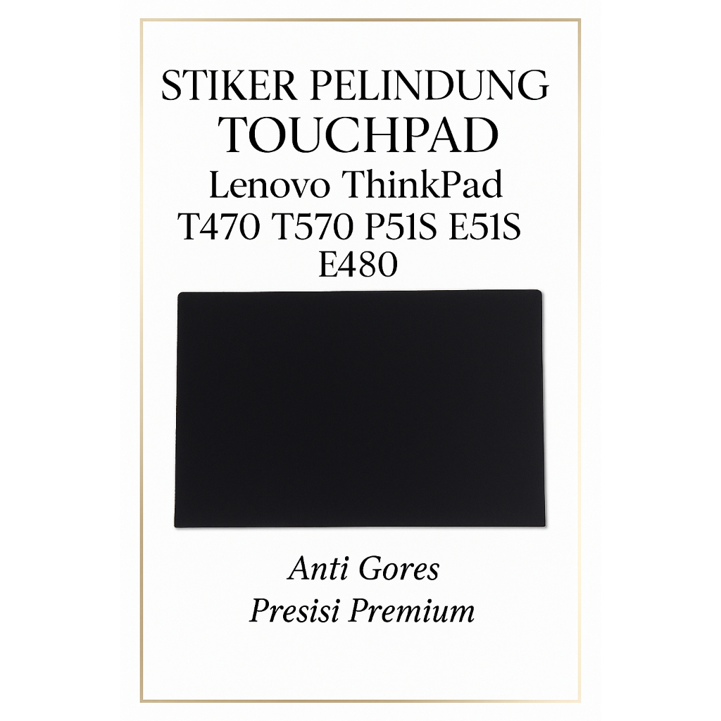 Stiker Touchpad Trackpad Thinkpad T470 T