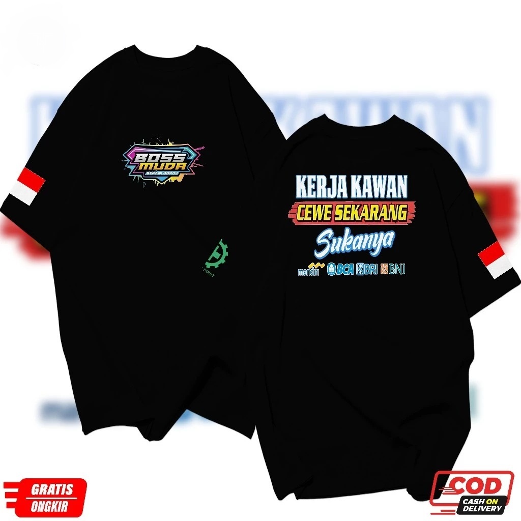 KAOS  bos muda kerja kawan DISTRO DRIVER  bos muda kerja kawan KAOS PRIA WANITA