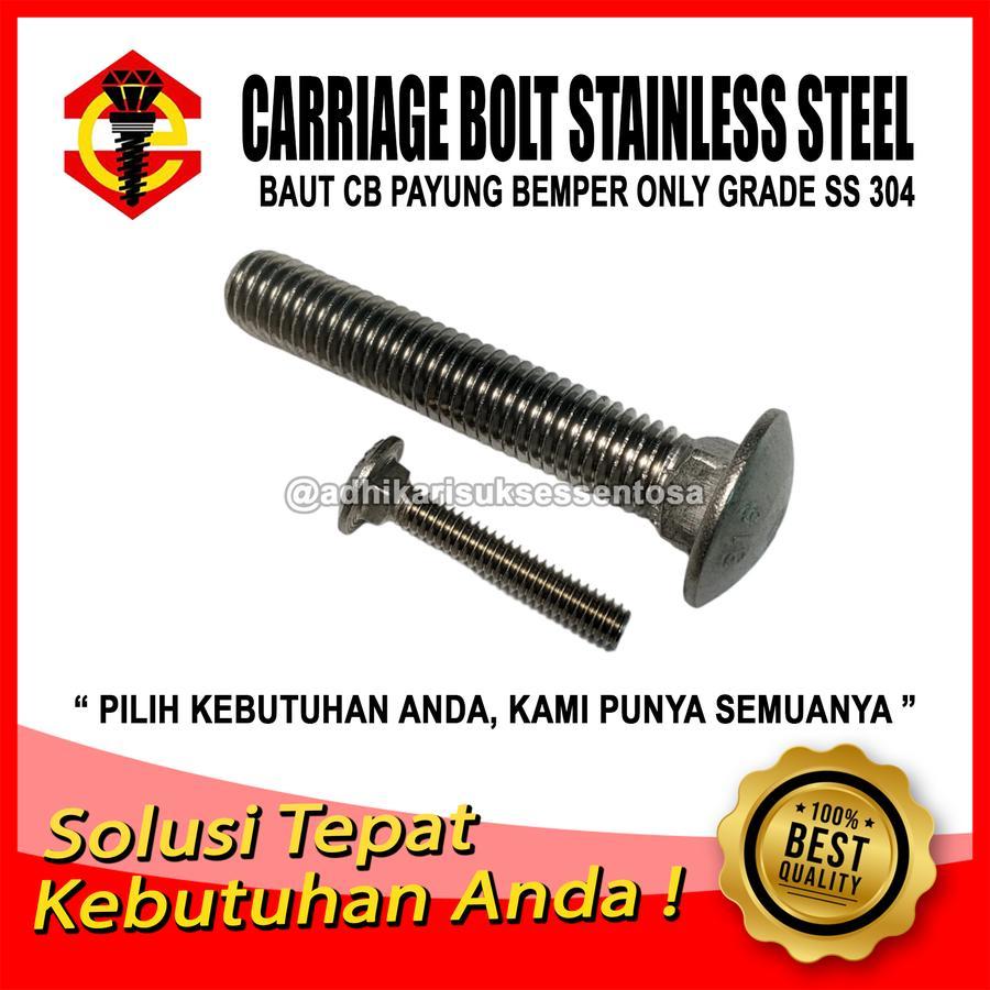 SS 304 / Baut CB M8 / Carriage Bolt M8x80 / Baut Payung 8 MM Stainless Steel 8 CM
