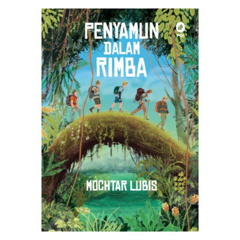 Novel Penyamun dalam Rimba - Mochtar Lubis