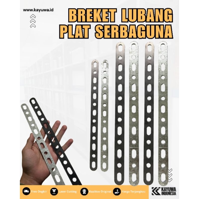 BRACKET SERBAGUNA / Bracket Plat Bolong / Plat Lubang Besi