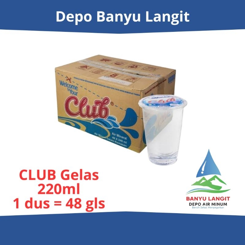 

CLUB Gelas 220ml (1 dus = 48 gelas)
