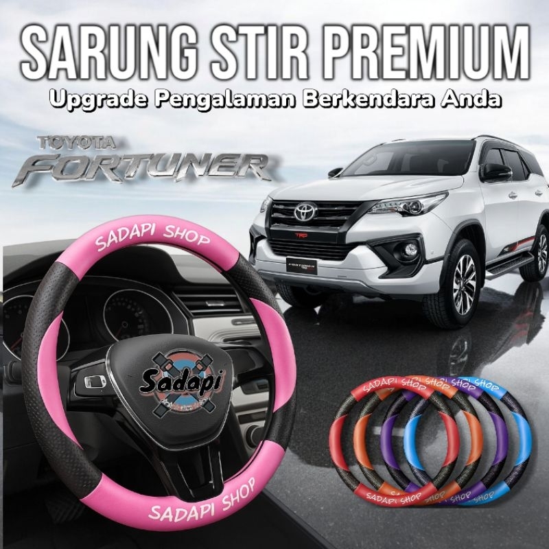 Sarung Stir Mobil Toyota Fortuner, Cover Stir Mobil Fortuner, Sarung Stir Minibus