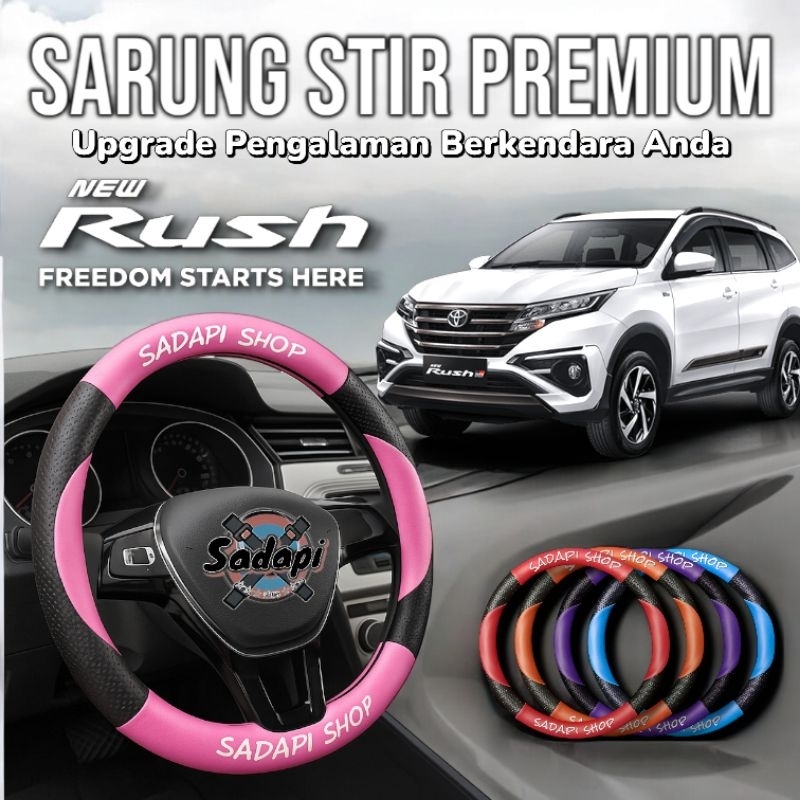 Sarung Stir Mobil Toyota Rush, Cover Stir Mobil Rush, Sarung Stir Minibus