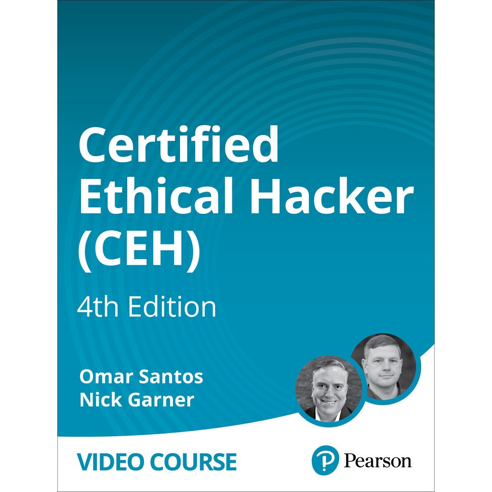 VIDEO TUTORIAL Certified Ethical Hacker (CEH), 4th Edition