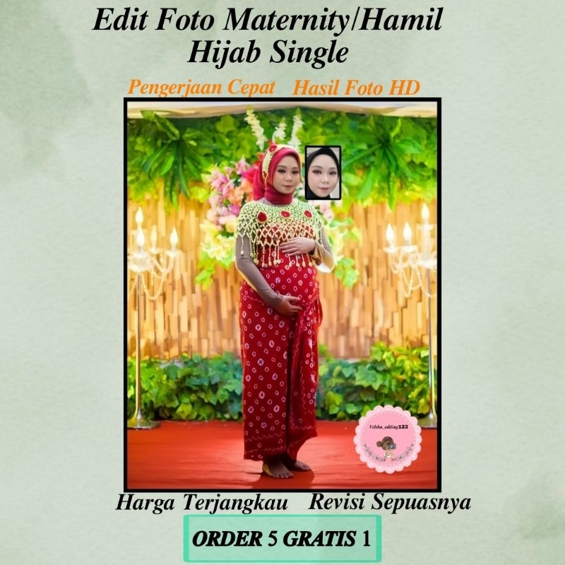 JASA EDIT FOTO MATERNITY/HAMIL HIJAB SINGLE PART 1 SOFT FILE