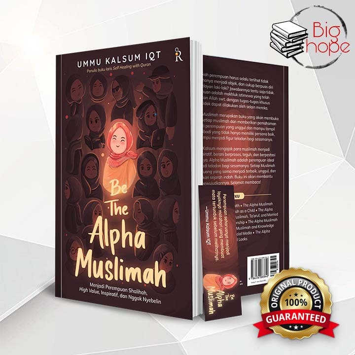 Buku Be The Alpha Muslimah Menjadi Perempuan Shalihah, High Value - Rene Turos
