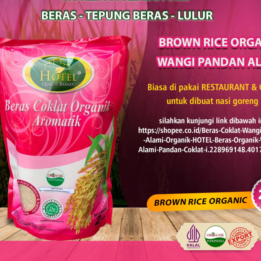 

Beras Coklat Wangi Pandan Alami Organik HOTEL 2 Kg