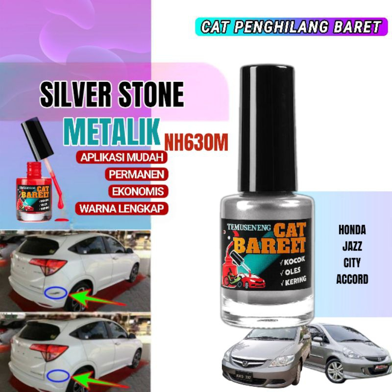 NH630M Cat SILVER STONE Metalik Penghilang Baret Untuk Mobil Honda Jazz CRV City Accord Old