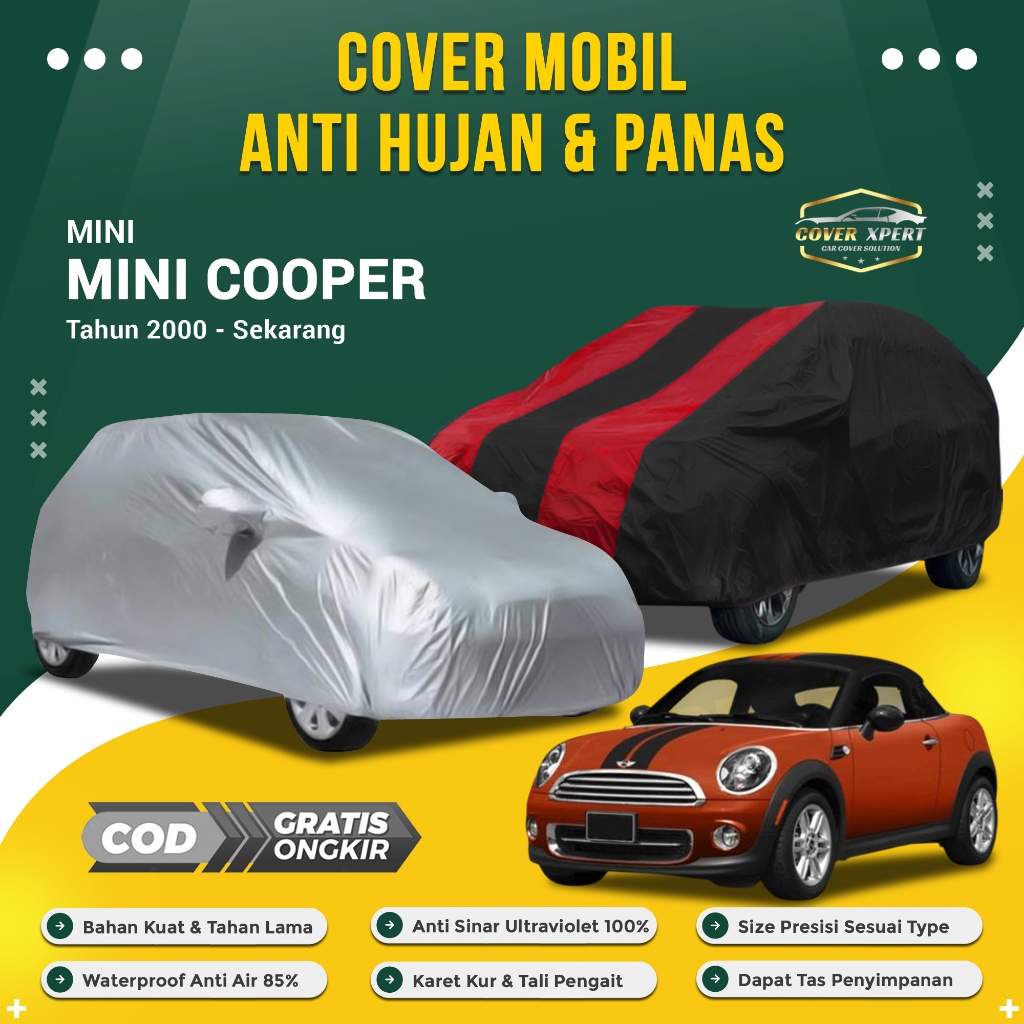 Sarung Mobil MINI COOPER | Car Cover Premium Pelindung Kuat & Tahan Lama | Waterproof, Anti UV, Anti