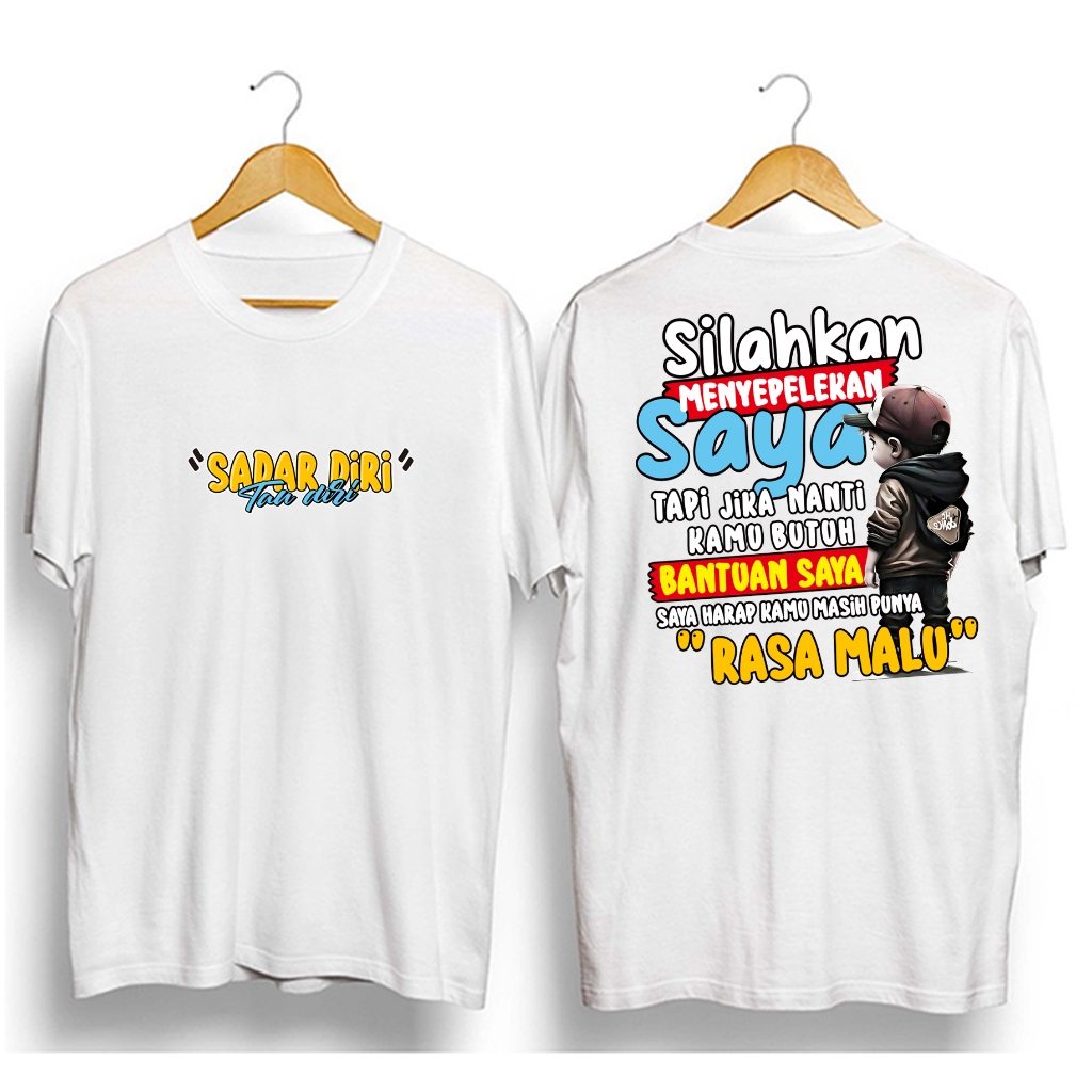 SADAR TAU DIRI Kaos Pria Lengan Pendek Kaos Kata-Kata Lucu T-shirt Pria Terbaru Kaos Oblong Distro