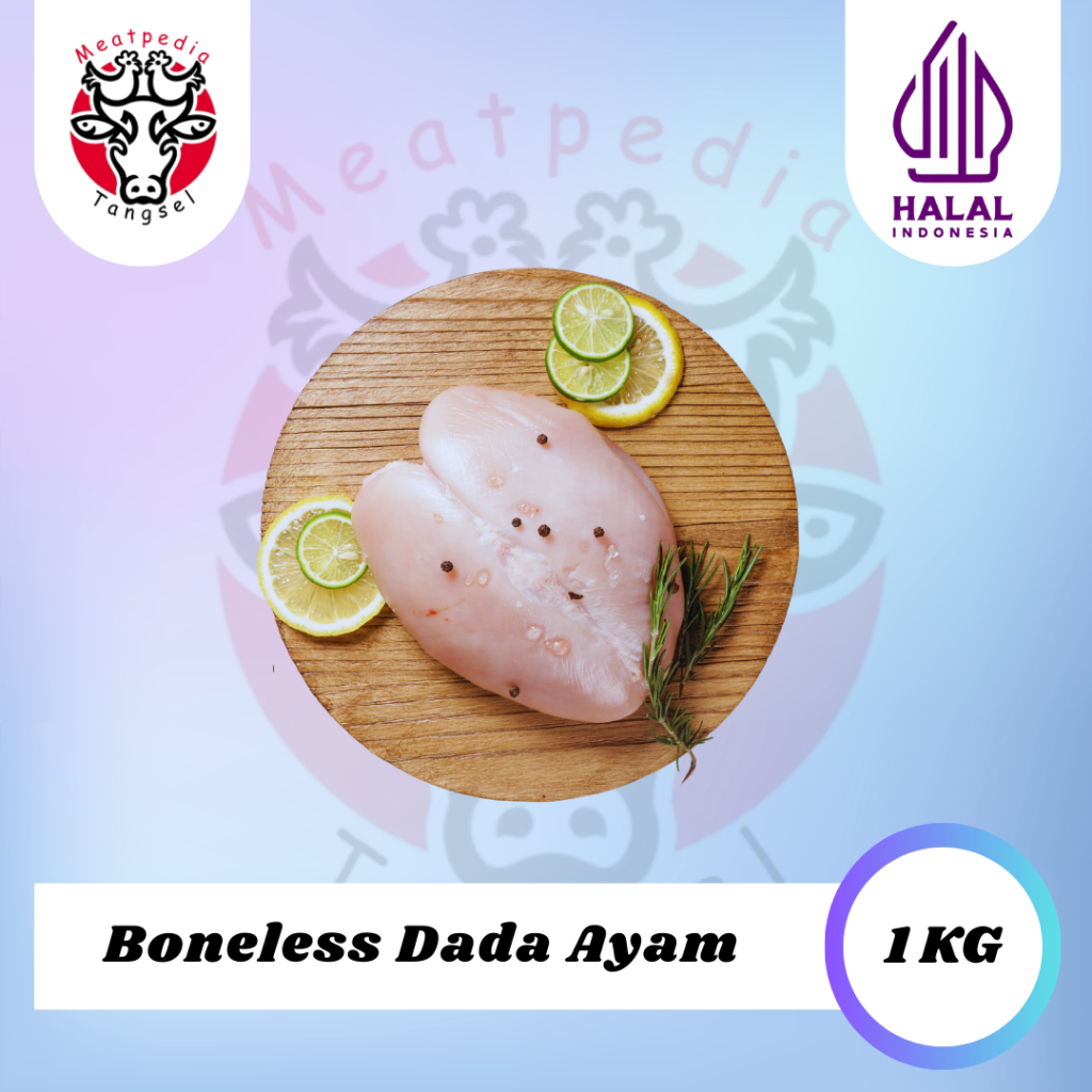 

Boneless Dada Ayam - Dada Ayam Fillet Tanpa Tulang Dan Kulit 1kg