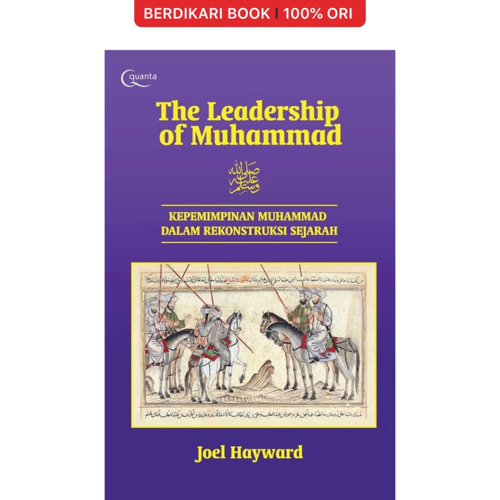 Berdikari - The Leadership of Muhammad Kepemimpinan Muhammad dalam Rekonstruksi Sejarah - Gramedia