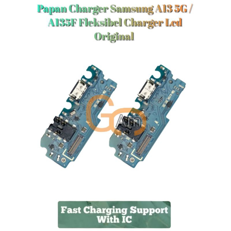 Papan Charger Samsung A13 5G / A135F Fleksibel Charger Lcd Original