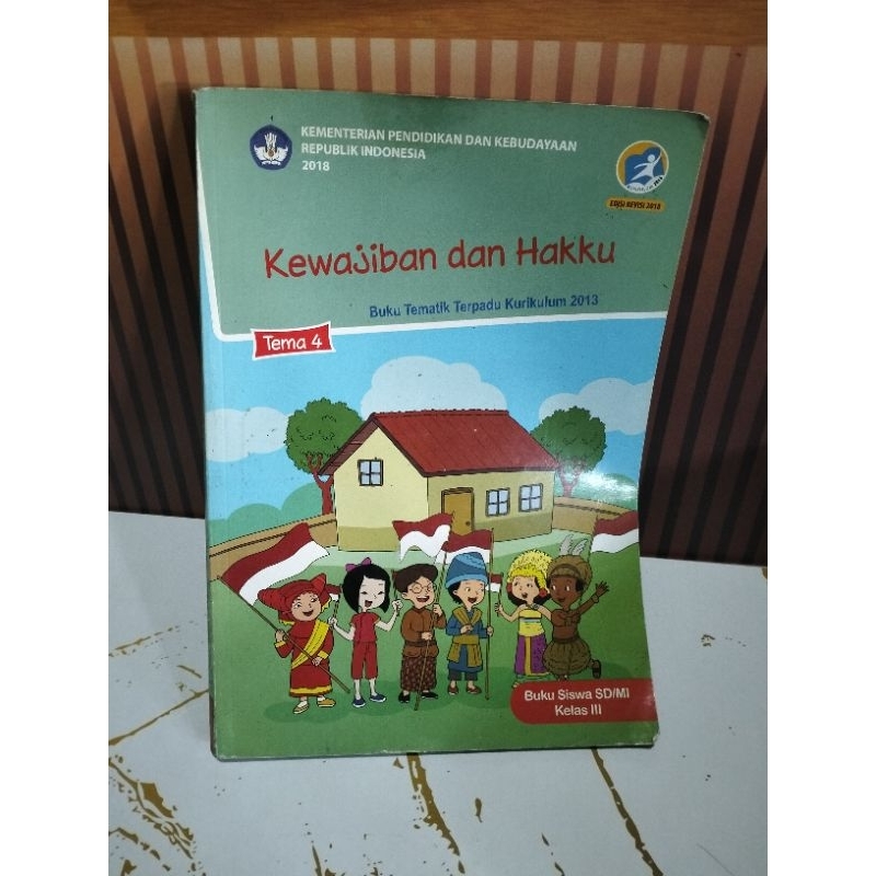 tema 4 kelas 3 kewajiban dan hakku