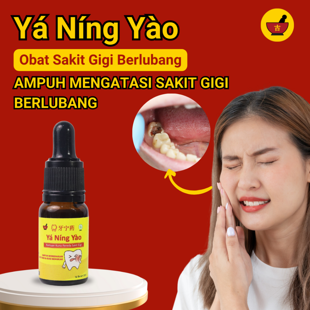 Obat Sakit Gigi Berlubang - Ya Ning Yao - Gigi Sensitif Gusi Bengkak Paten Hilang Tanpa Kimia