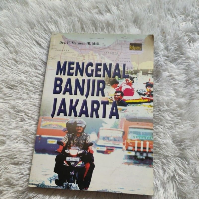MENGENAL BANJIR JAKARTA - DRS H MA'MUN original