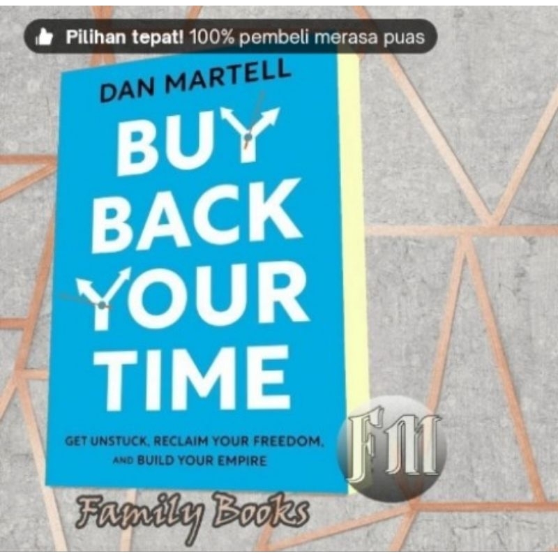Buku Buy Back Your Time Dan Martell