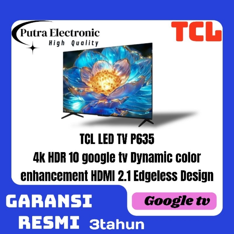 TCL 65P635 4K GOOGLE TV 65 inch