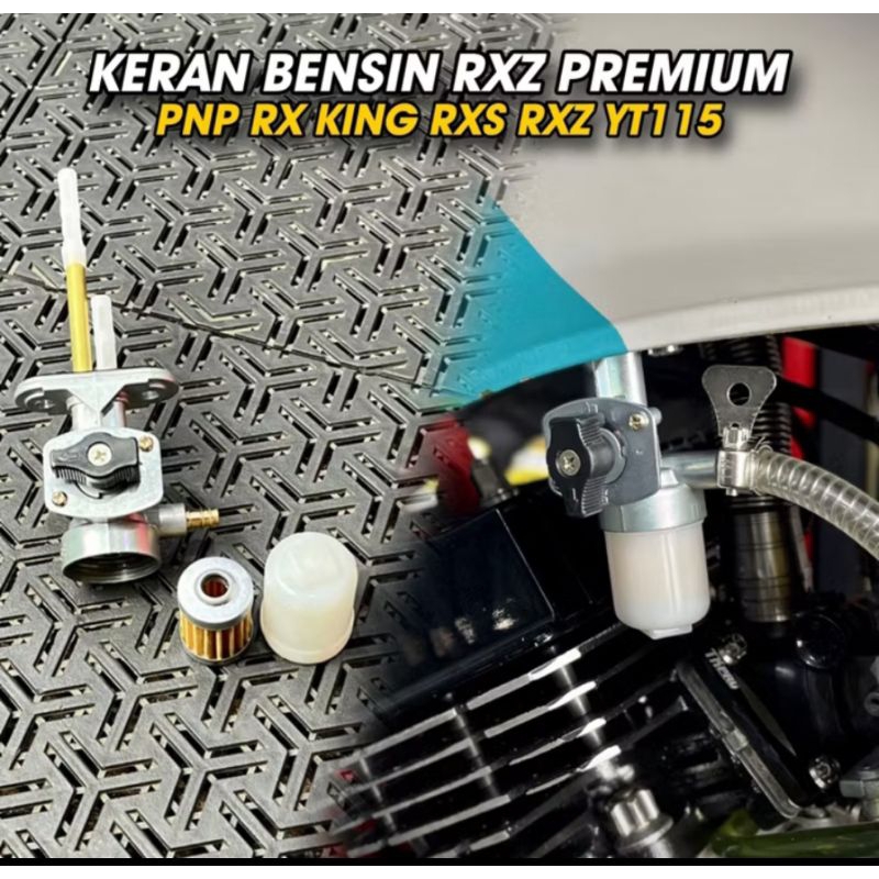 KRAN BENSIN RX Z CATALIZER ADA FILTER NYA PNP RX KING RX SPESIAL RXK