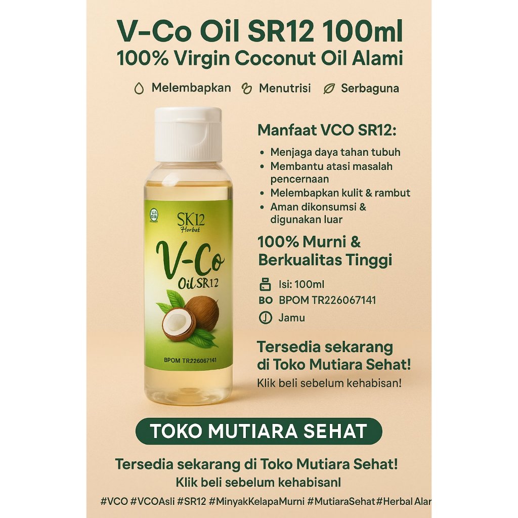 SR12 VCO Oil 100ml | Minyak Kelapa Murni Untuk MPASI, Diet, Rambut & Kulit