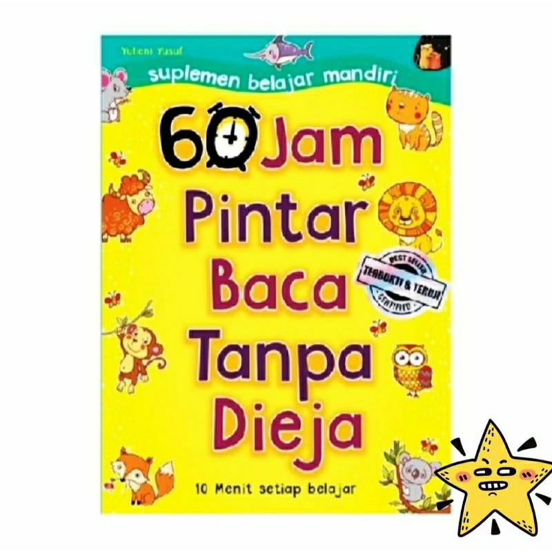 BUKU 60 JAM PINTAR BACA TANPA DIEJA