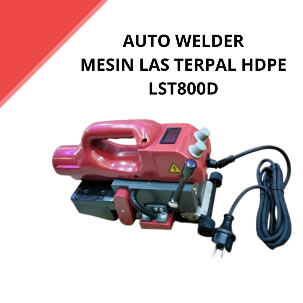 Auto Welder Mesin Las Terpal Hdpe LST800D