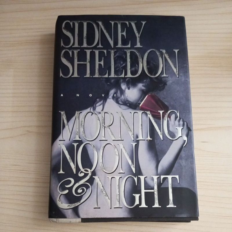 NOVEL MORNING NOON AND NIGHT BY SIDNEY SHELDON