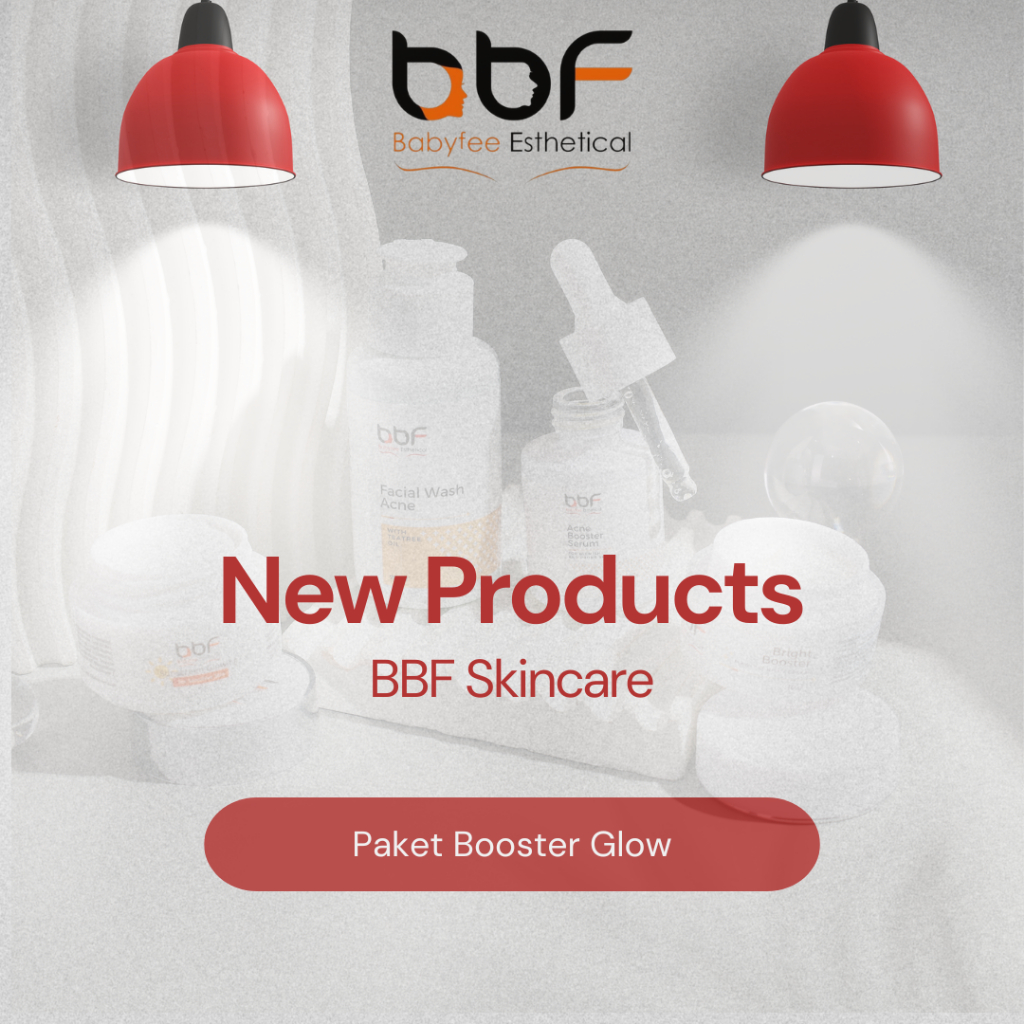 BBF Skincare Paket Booster Glow - Skincare Bbf Terbaru - Bbf Skincare Booster Glow - Paketan Bbf Ter