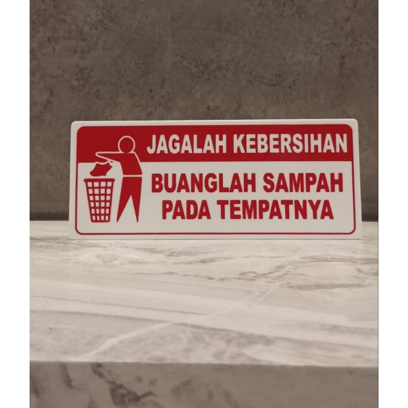 

Sign label jagalah kebersihan / acrylic sign, buanglah sampah pada tempatnya